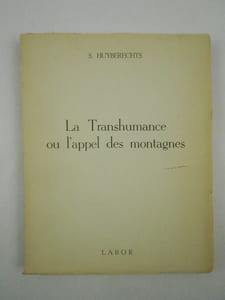 La transhumance ou l'appel des montagnes.