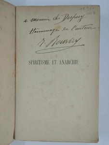 Le Spiritisme et l'Anarchie. Devant la Science et la Philosophie.