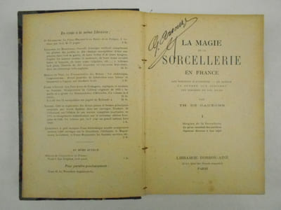 La Magie et la Sorcellerie en France. Les sorciers d'autrefois - Le Sabbat - La Guerre aux Sorciers - Les Sorciers de nos jours. [Tome] I. Origine de la Sorcellerie.  Ce qu'on racontait des sorcières.  Opinions diverses à leur sujet.