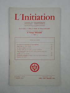 L'Initiation. Cahiers de Documentation Esotérique Traditionnelle. Revue fondée en 1888 par Papus. Nouvelle série. 44e année, n° 3 (Juillet-Août-Septembre 1970).