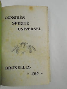 Congrès Spirite Universel, Bruxelles 1910.