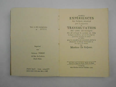 Rares expériences sur l'esprit minéral pour la préparation et transmutation des corps métalliques Où est enseigné la manière de faire les agens nécessaires, qui ont été jusqu'aujourd'hui inconnus et cachés au public. Avec la connaissance du mouvement général et Particulier du Monde Élémentaire et de ce qui y est contenu.
