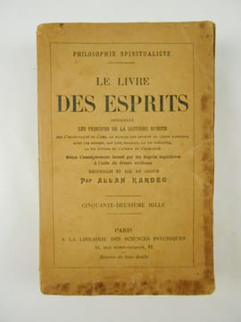 Le Livre des esprits contenant les principes de la doctrine spirite sur l'immortalité de l'âme - La nature des esprits et leurs rapports avec les ...