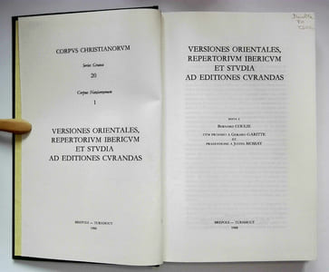Versiones orientales, repertorium Ibericum et studia ad editiones curandas. (Corpus Christianorum. Séries Graeca 20 - CCSG 20 (CN 1)).