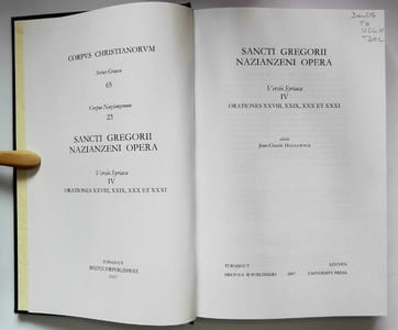 Opera: versio Syriaca IV: Orationes XXVIII, XXIX, XXX, XXXI (Corpus Christianorum Series Graeca 65 - CCSG 65 (CN 23)).