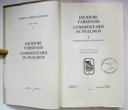 Commentarii in Psalmos I-L (Corpus Christianorum Series Graeca 6 - CCSG-PB 6).. DIODORI TARSENSIS (Diodorus Tarsensis), Jean-Marie Olivier (ed.),