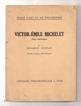 Victor-Emile Michelet. Poète ésotérique.. KNOWLES Richard,