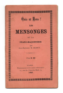 Quis ut Deus ? Les mensonges de la Franc-Maçonnerie.
