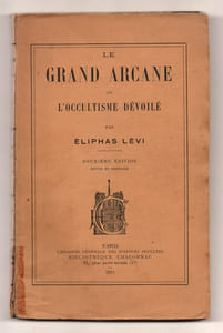 Le Grand Arcane ou l'Occultisme dévoilé.