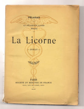 La décadence latine (Ethopée). La Licorne.. PELADAN Joséphin,
