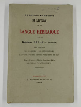 Premiers éléments de lecture de la langue hébraïque.. PAPUS (Gérard Encausse) (Dr),