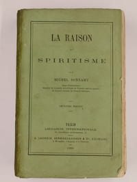 La raison du spiritisme.