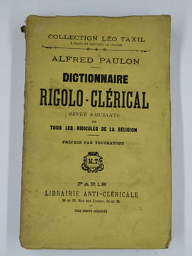 Dictionnaire rigolo-clérical,. PAULON Alfred,