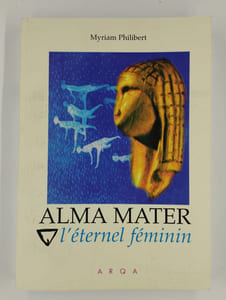 Alma Mater l'éternel féminin.