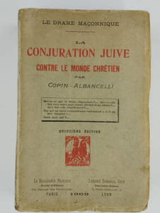 Le drame maçonnique. La conjuration juive contre le monde chrétien
