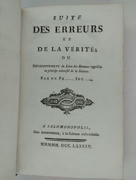 Suite des erreurs et de la vérité ou développement du livre des hommes rappelés au principe universel de la science par un Phil Inc. SUZE Charles, ...