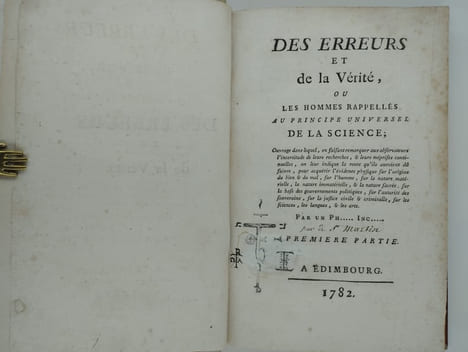 Des erreurs et de la vérité, ou les hommes rappelés au principe universel de la science.. SAINT-MARTIN Louis Claude de,
