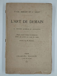 L'art de demain, La peinture autrefois et aujourd'hui.
