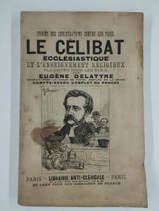 Procès des congrégations contre Léo Taxil. Le célibat ecclésiastique et l'enseignement religieux. Plaidoyer pour Léo Taxil.