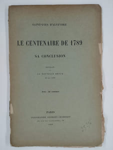 Le centenaire de 1789. Sa conclusion. Extrait de la nouvelle revue 15 mai 1889.