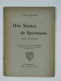 Une séance de spiritisme chez J.-K. Huysmans.