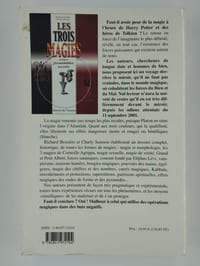 Les trois magies et leurs formidables secrets.