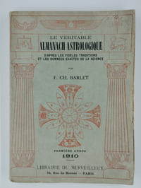 Le véritable almanach astrologique d'après les fidèles traditions et les données exactes de la science. Première année. 1910.