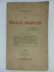 Le miracle moderne.
