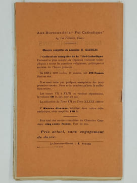 La foi catholique. Revue critique, anti-kantiste fondée en 1908 pour combattre le subjectivisme agnostique. Organe de la ligue "Dieu à sa place". ...