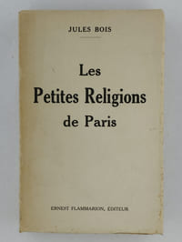Les petites religions de Paris.