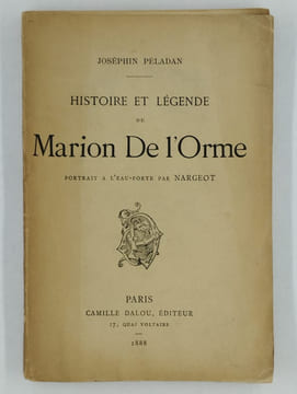 Histoire et légende de Marion de l'Orme.. PELADAN Joséphin (Sâr Merodack),