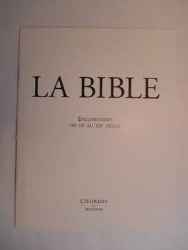La Bible. Ancien Testament. Nouveau Testament.. COLLECTIF,