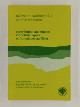 Médecine traditionnelle et pharmacopée. Contribution aux études ethnobotaniques et floristiques au Niger.. COLLECTIF,