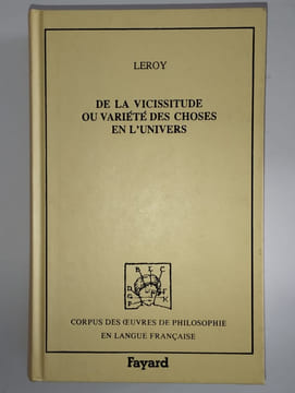 De la vicissitude ou variété des choses de l'univers.. LEROY Loys,