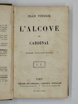 L'alcove du cardinal. Roman contemporain.. VINDEX Jean,