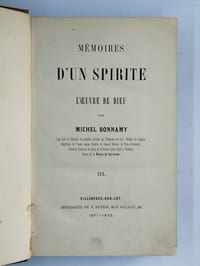 Mémoires d'un spirite. L'oeuvre de Dieu. III.