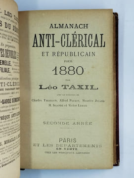 Les soutanes grotesques. [- Almanach anti-clérical et républicain pour 1880.- Les friponneries religieuses.- L'affaire Léotade (le frère qui viole).- ...