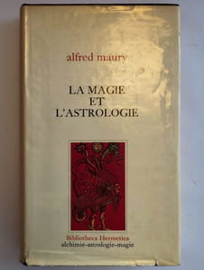 La magie et l'astrologie.