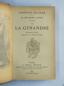 La décadence latine. Ethopée. Neuvième roman. La gynandre.