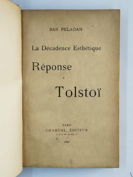 La décadence esthétique. Réponse à Tolstoï.. PELADAN Joséphin (Sar),