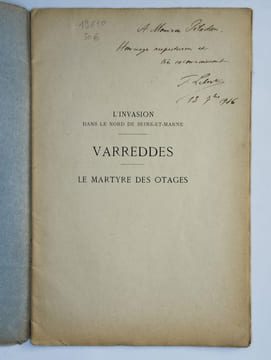L'invasion dans le nord de Seine-et-Marne. 1914. Varreddes. Le martyres des otages.. LEBERT F.,