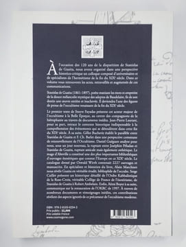 Stanislas de Gauita, Précursseur de l'occultisme.. BOYER Rémy, BUCHERIE Gilles, CAILLET Serge, FAYADAS Steeve, GUEGUEN Daniel, LAURANT Jean-Pierre, ...
