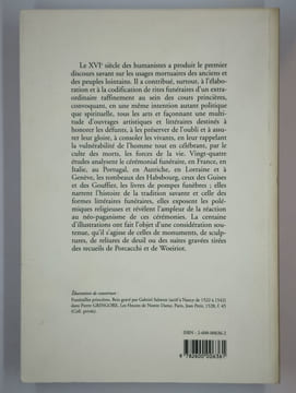 Les funérailles à la Renaissance. XIIe colloque international de la Société française d'étude du Seizième Siècle, Bar-le-Duc, 2-5 décembre 1999. ...