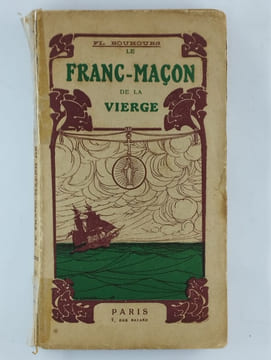 Le franc-maçon de la vierge. BOUHOURS Fl.,