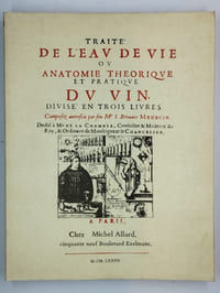 Traité de l'eau de vie, ou anatomie théorique et pratique du vin, divisé en trois livres.