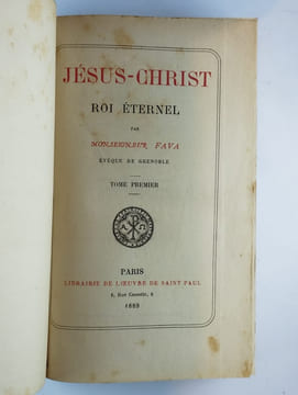 Jésus-Christ roi éternel. 2 vol. (COMPLET).. FAVA Mgr.,