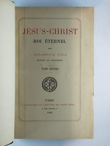 Jésus-Christ roi éternel. 2 vol. (COMPLET).