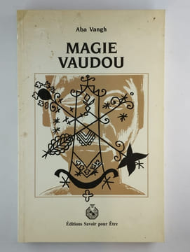 Magie vaudou. VANGH Aba,