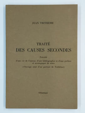 Traité des causes secondes précédé d'une vie de l'auteur, d'une bibliographie et d'une préface et accompagné de notes. (Ouvrage orné d'un portrait de ...