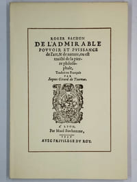 De l'admirable pouvoir et puissance de l'art, et de nature, ou est traicté de la pierre philosophale.